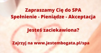 SPA dla Ciebie i Twoich pieniędzy + bonusy od Ty i biznes